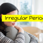 Irregular Periods: Possible Causes of a Missed Period and Treatment
